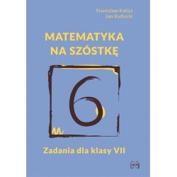 Matematyka na szóstkę....