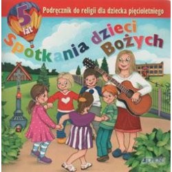 Religia. Spotkania dzieci...