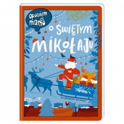 Opowiem ci, mamo, o Świętym...