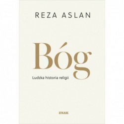 Bóg. Ludzka historia religii