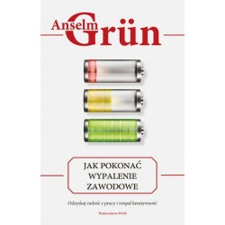 Jak pokonać wypalenie...