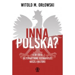 Inna Polska? 1918-2018:...
