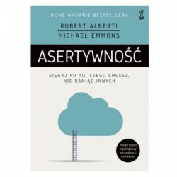 Asertywność sięgaj po to...