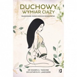 Duchowy wymiar ciąży....