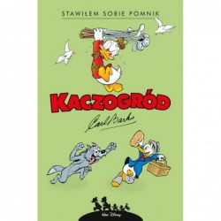 Kaczogród. Carl Barks....