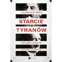 Starcie tyranów. Hitler i...