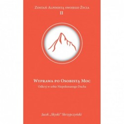 Wyprawa po osobistą moc