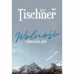 Wolność człowieka gór