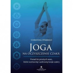 Joga na oczyszczenie czakr