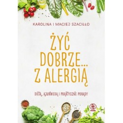 Żyć dobrze... z alergią