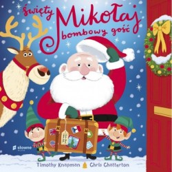 Święty Mikołaj bombowy gość