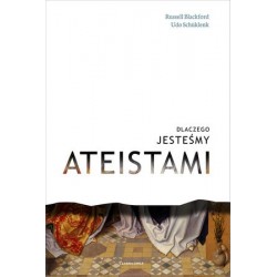 Dlaczego jesteśmy ateistami