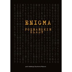 Enigma. Poznańskie ślady 