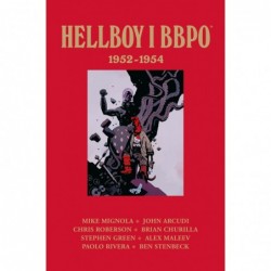 Hellboy i BBPO: 1952–1954