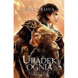 Upadek ognia. Przebudzenie...