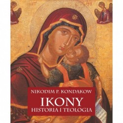 Ikony. Historia i teologia