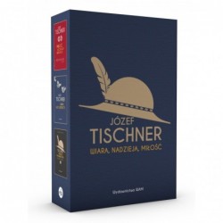Tischner - Wiara, Nadzieja,...