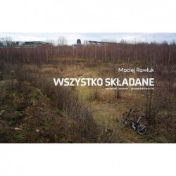 Wszystko składane. Aparat,...