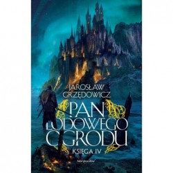 Pan Lodowego Ogrodu. Księga 4