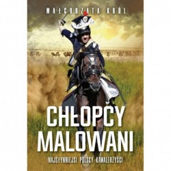 Chłopcy malowani....