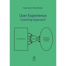 User Experience. Coaching...