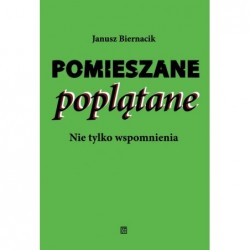 Pomieszane poplątane. Nie...