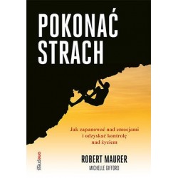 Pokonać strach. Jak...