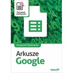 Arkusze Google. Ćwiczenia...