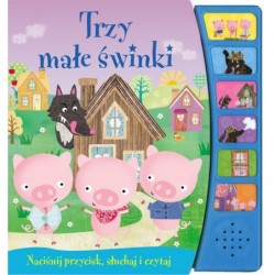 Trzy małe świnki. Naciśnij...