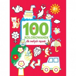100 kolorowanek dla małych...