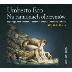 Na ramionach olbrzymów...