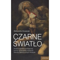 Czarne światło. Analiza...