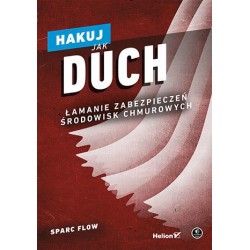 Hakuj jak duch. Łamanie...