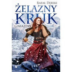 Gniazdo. Seria Żelazny...