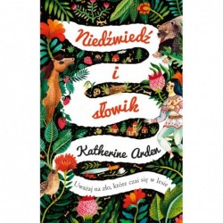 Niedźwiedź i słowik. Zimowa...