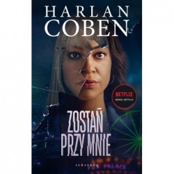 Zostań przy mnie (wydanie...