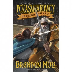 Zarzewie buntu. Cykl...