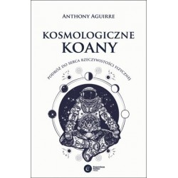 Kosmologiczne koany. Podróż...