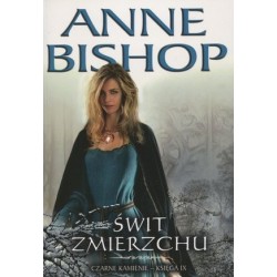 Świt Zmierzchu. Cykl Czarne...