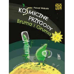 Kosmiczne przygody Bruma i...