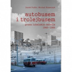 Autobusem i trolejbusem...
