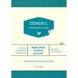 Dziadku, opowiedz o sobie