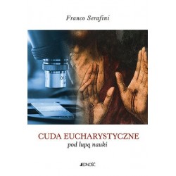 Cuda eucharystyczne pod...