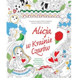 Alicja w Krainie Czarów....