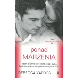 Ponad marzenia. Seria...