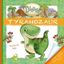 Dinusie. Tyranozaur