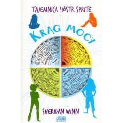 Krąg mocy. Tajemnica sióstr...