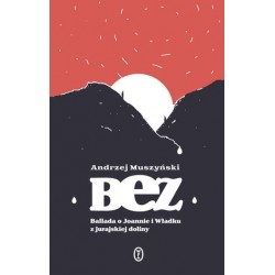 Bez. Ballada o Joannie i...