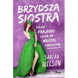 Brzydsza siostra. Tom 1