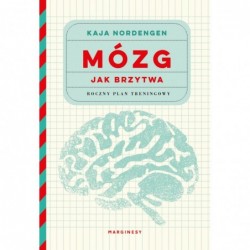 Mózg jak brzytwa. Roczny...